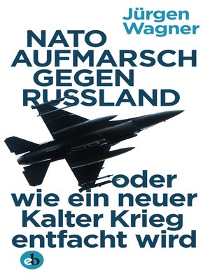 cover image of NATO-Aufmarsch gegen Russland